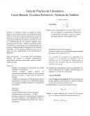 Guía de Práctica de Laboratorio Leyes Básicas, Circuitos Resistivos, Técnicas de Análisis