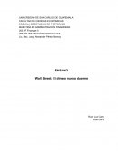 Wall Street: El dinero nunca duerme