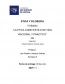La etica como estilo de vida racional y practico