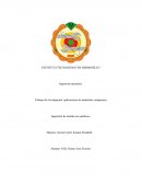 Trabajo de investigación: aplicaciones de materiales compuestos Ingeniería de metales no metálicos