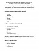 LINEAMIENTOS DE ESTRUCTURA PARA PROYECTO DE MEJORA DE LA UNIVERSIDAD TECNOLÓGICA DE TAMAULIPAS NORTE