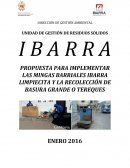 PROPUESTA PARA IMPLEMENTAR LAS MINGAS BARRIALES IBARRA LIMPIECITA Y LA RECOLECCIÓN DE BASURA GRANDE O TEREQUES
