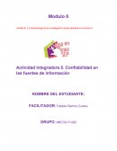 Actividad Integradora 5. Confiabilidad en las fuentes de información