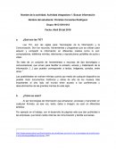 ¿Qué son las TIC? ¿Cómo se usan?