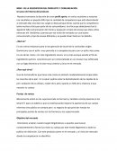 BRIEF- DE LA DESCRIPCION DEL PRODUCTO Y COMUNICACIÓN