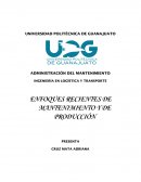 ENFOQUES RECIENTES DE MANTENIMIENTO Y DE PRODUCCIÓN