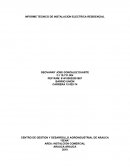 INFORME TECNICO DE INSTALACION ELECTRICA RESIDENCIAL