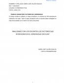 Analisis con los docentes los factores que intervienen en el aprendizaje escolar