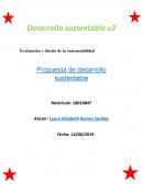 Evaluación y diseño de la sustentabilidad . Propuesta de desarrollo sustentable