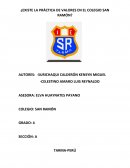 ¿Existe la práctica de valores en el Colegio San Ramón?