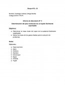 Informe de laboratorio N° 4 Determinación del peso molecular de un líquido fácilmente vaporizable