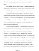 ¿Por qué las estrategias empresariales se relacionan con las estrategias de guerra?