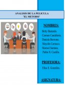 ANALISIS PELICULA EL METODO