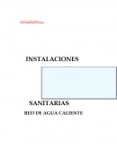 ﻿Instalaciones sanitarias. Red de agua caliente