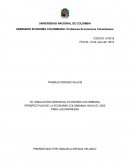 SEMINARIO ECONOMÍA COLOMBIANA: Problemas Económicos Colombianos