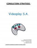 CONSULTORA STRATEGO. Videoplay S.A