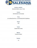 LA GLOBALIZACIÓN Y LA INTEGRACIÓN ECONÓMICA