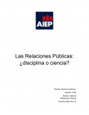 Las Relaciones Públicas: ¿disciplina o ciencia?