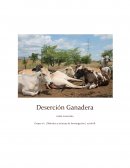 Deserción Ganadera crisis ganadera