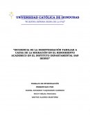 “INCIDENCIA DE LA DESINTEGRACIÓN FAMILIAR A CAUSA DE LA MIGRACIÓN EN EL RENDIMIENTO ACADEMICO EN EL INSTITUTO DEPARTAMENTAL SAN ISIDRO”