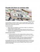El poder del dinero en nuestras vidas