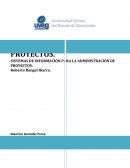 SISTEMAS DE INFORMACIÓN PARA LA ADMINISTRACIÓN DE PROYECTOS