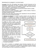 Metodología de la investigación. Los primeros pasos