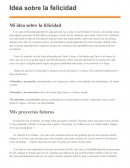 Mi idea sobre la felicidad
