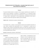 Administración de la producción y conceptos importantes para el desarrollo de las insdustrias