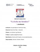 PROYECTO EDUCATIVO “La leche me fortalece”