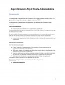 Super Resumen Pep 2 Teoría Administrativa Comunicación