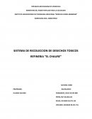 SISTEMA DE RECOLECCION DE DESECHOS TOXICOS REFINERIA “EL CHAURE”