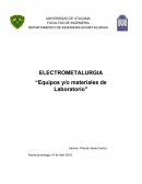 ELECTROMETALURGIA “Equipos y/o materiales de Laboratorio”