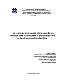 La teoría de decisiones como uno de los cambios más viables para la sistematización de la administración científica