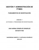 Paradigmas de investigación. Paradigmas: Construcción del Conocimiento