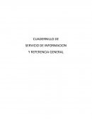 CUADERNILLO DE SERVICIO DE INFORMACION Y REFERENCIA GENERAL