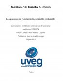 Gestión del talento humano Los procesos de reclutamiento, selección e inducción