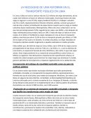 LA NECESIDAD DE UNA REFORMA EN EL TRANSPORTE PÚBLICO EN LIMA