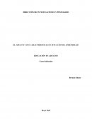 EL ADULTO Y SUS CARACTERISTICAS EN SITUACION DE APRENDIZAJE