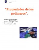Propiedades de los polímeros