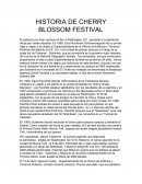 HISTORIA DE CHERRY BLOSSOM FESTIVAL