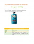 CREACION E INNOVACION DE UN PRODUCTO