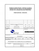 SISTEMA DE SEÑALIZACIÓN Y CONTROL DE TRÁFICO CENTRALIZADO DEL PROYECTO DE MEJORAMIENTO INTEGRAL DE LA INFRAESTRUCTURA FERROVIARIA