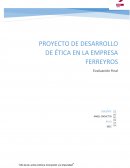 Proyecto de desarrollo de ética en la empresa “Ferreyros”