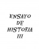 Ensayo De Historia III