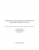 Actividades artísticas y físicas como factores de bienestar en adultos mayores institucionalizados en Residencias de Larga Estadía