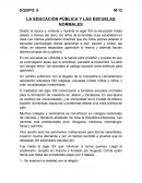 La Educación Pública y las Escuelas Normales
