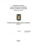 “Problemas viales en Chile a causa de catástrofes naturales”