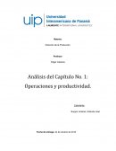 Análisis del Capítulo No. 1: Operaciones y productividad