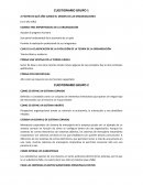 Cuestionario contabilidad. ESCRIBA TRES IMPORTANCIAS DE LA ORGANIZACIÓN